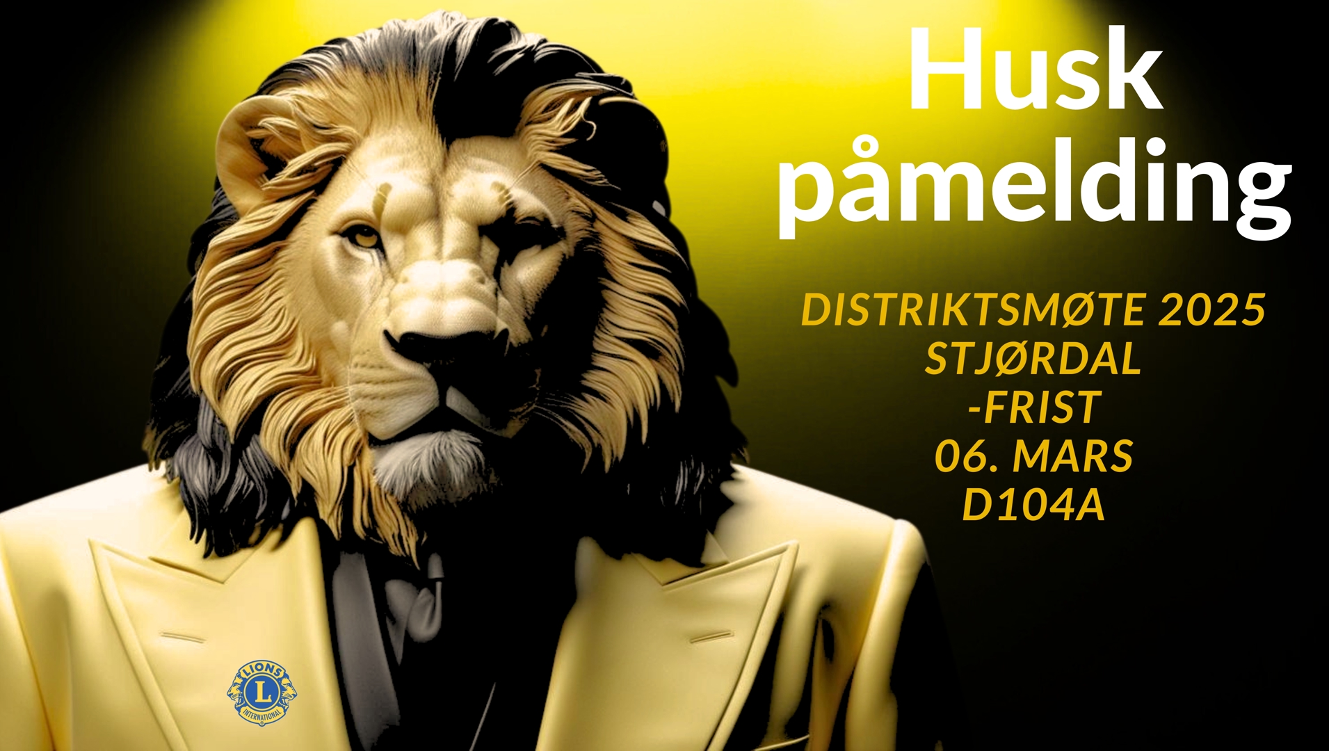 Husk påmelding Distriktsmøte 2025